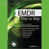 EMDR:-Step-by-Step:-New-In-Session-Demonstrations-by-Bessel-Van-der-Kolk,-Peter-Levine-&-others-PESI-free-download