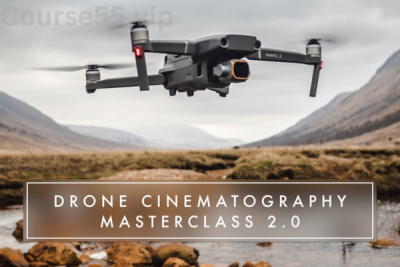 Drone-Cinematography-Masterclass-2.0-by-Stewart-&-Alina-Carroll-free-download