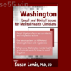 Washington-Legal-and-Ethical-Issues-for-Mental-Health-Clinicians-By-Susan-Lewis-PESI-free-download