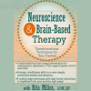 Neuroscience-and-Brain-Based-Therapy:-Transformational-Techniques-for-Your-Practice-By-Rita-Milios-PESI-free-download