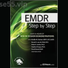 EMDR:-Step-by-Step:-New-In-Session-Demonstrations-by-Bessel-Van-der-Kolk,-Peter-Levine-&-others-PESI-free-download
