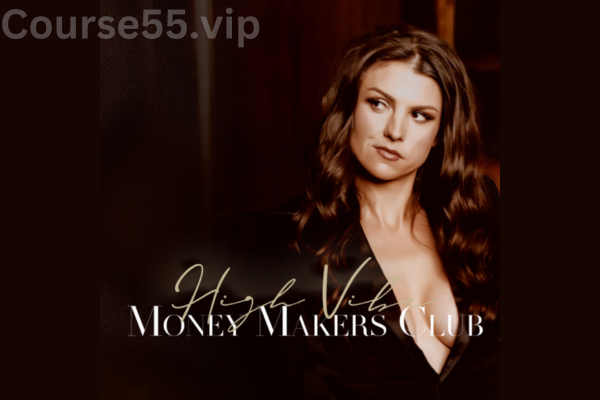 High-Vibe-Money-Makers-Club-By-Hey-U-Human-free-download