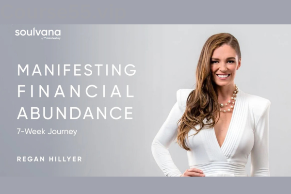 Regan-Hillyer’s-7-Week-Journey-“Manifesting-Financial-Abundance”-free-download