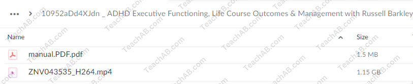 ADHD: Executive Functioning, Life Course Outcomes & Management with Russell Barkley - PESI Free Download