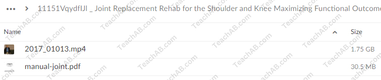 Joint Replacement Rehab for the Shoulder and Knee: Maximizing Functional Outcomes After Arthroplasty By Terry Trundle - PESI Free Download