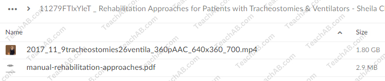 Rehabilitation Approaches for Patients with Tracheostomies & Ventilators By Sheila Clark - PESI Free Download