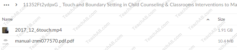 Touch and Boundary Setting in Child Counseling & Classrooms: Interventions to Manage Challenging and Ethical Dilemmas By Janet Courtney - PESI Free Download