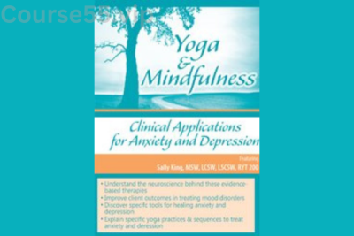 Yoga-&-Mindfulness-Clinical-Applications-for-Anxiety-and-Depression-By-Sally-King-PESI-free-download
