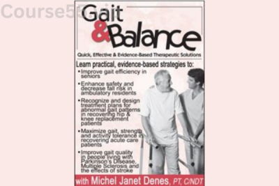 Gait-&-Balance:-Quick,-Effective-&-Evidence-Based-Therapeutic-Solutions-By-Michel-Janet-(Shelly)-Denes-PESI-free-download