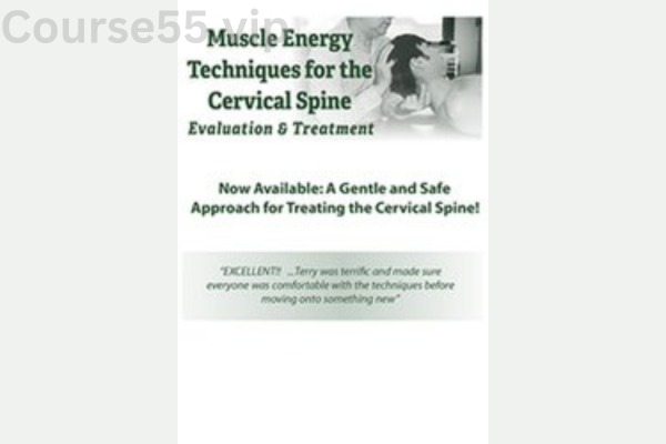 Muscle-Energy-Techniques-for-the-Cervical-Spine:-Evaluation-&-Treatment-By-Terry-Bemis-PESI-free-download