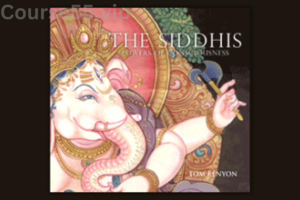 The-Siddhis-By-Tom-Kenyon-free-download