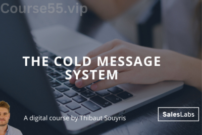 The-Cold-Message-System-A-Tactical-Guide-To-Writing-Cold-Emails-and-LinkedIn-Messages-By-Thibaut-Souyris-free-download