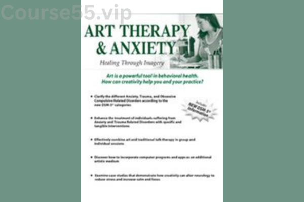 Art-Therapy-and-Anxiety-Healing-Through-Imagery-By-Pamela-Malkoff-Hayes-PESI-free-download
