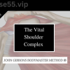 The-Vital-Shoulder-Complex-By-John-Gibbons-free-download