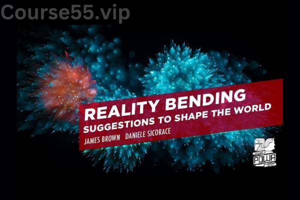 Reality-Bending-Hypnosis-&-Suggestion-By-James-Brown-free-download
