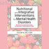Nutritional-and-Integrative-Interventions-for-Mental-Health-Disorders:-Non-Pharmaceutical-Interventions-for-Depression,-Anxiety,-Bipolar-&-ADHD-By-Anne-Procyk-PESI-free-download
