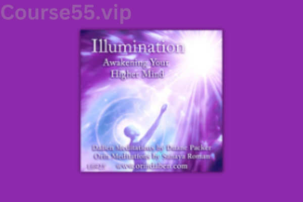 Illumination-Awakening-Your-Higher-Mind-By-DaBen-&-Orin-free-download