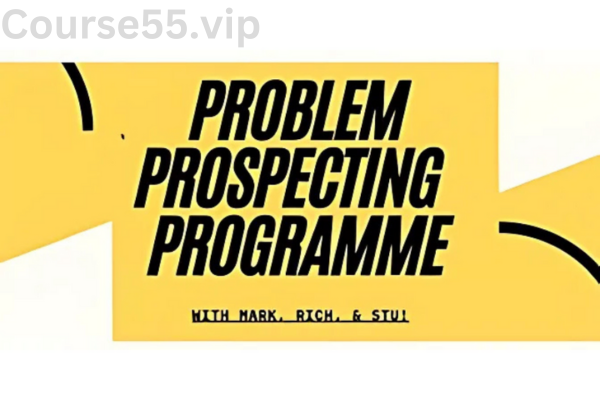 Problem-Prospecting-Online-Programme-By-Mark-Rich-Stu-free-download
