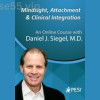Mindsight-Attachment-and-Clinical-Integration-An-Engaging-Course-with-Dan-Siegel-PESI-free-download