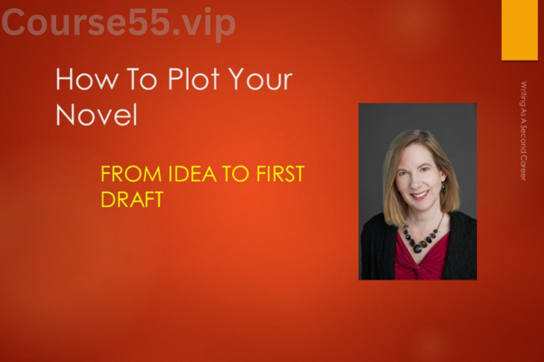 How-To-Plot-Your-Novel-Writing-As-A-Second-Career-By-Lisa-Lilly-free-download