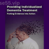 Providing-Individualized-Dementia-Treatment-Putting-Evidence-into-Action-by-Marguerite-Mullaney-free-download
