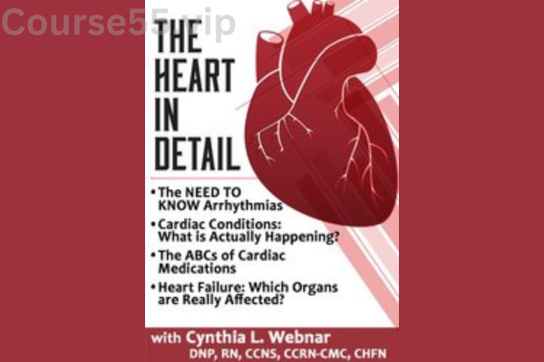 The-Heart-in-Detail-By-Cynthia-Webner-PESI-free-download