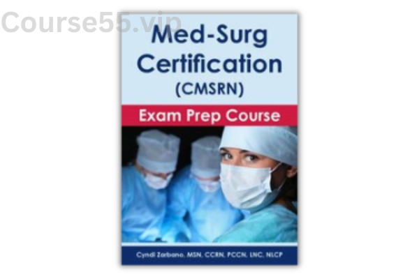Med-Surg-Certification-CMSRN-®-Exam-Prep-Course-by-Cyndi-Zarbano-free-download