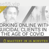 Working-Online-with-Suicidal-Clients-in-the-Age-of-COVID-with-John-Sommers-Flanagan-free-download