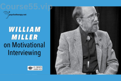 William-Miller-on-Motivational-Interviewing-free-download
