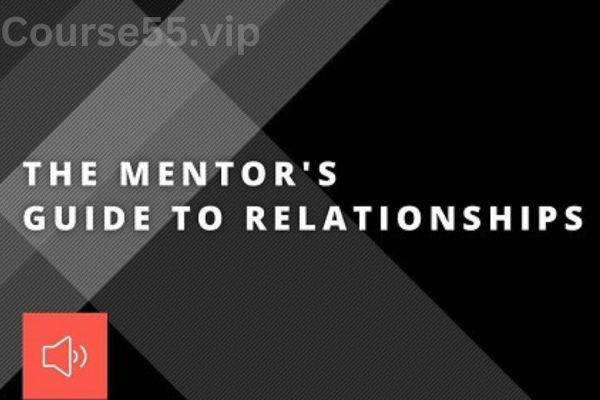 The-Mentor's-Guide-to-Relationships-By-John-Maxwell-free-download