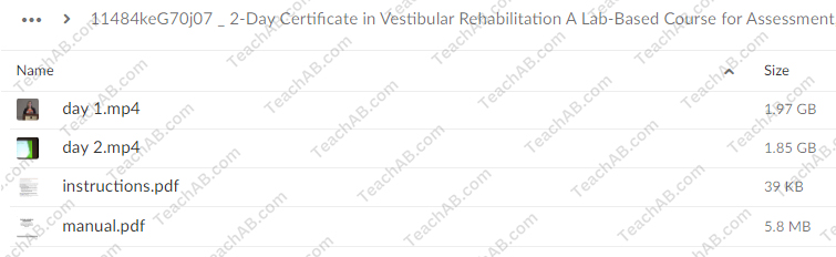 2-Day: Certificate in Vestibular Rehabilitation: A Lab-Based Course for Assessment, Clinical Decision-Making and Evidence-Based Treatment By Colleen Sleik - PESI Free Download