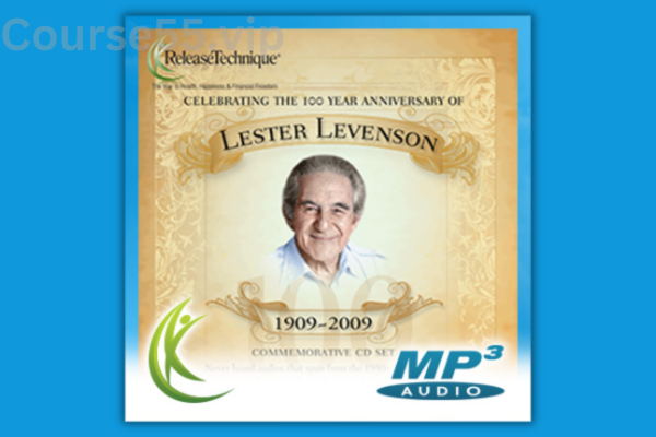 100th-Anniversary-Audio-Set-By-Lester-Levenson-free-download