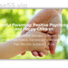 Mindful-Parenting-Positive-Psychology-and-Happy-Children-By-Braco-Pobric-free-download