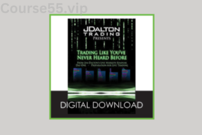 Trading-Like-You’ve-Never-Heard-Before-Digital-Download-by-Jim-Dalton-free-download