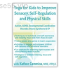 Yoga-for-Kids-to-Improve-Sensory-Self-Regulation-and-Physical-Skills-for-Autism-ADHD-Developmental-Coordination-Disorder-Downs-Syndrome-&-CP-By-Kathee-Cammisa-PESI-free-download