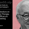 Albert-Bandura-on-Behavior-Therapy,-Self-Efficacy-&-Modeling-With-Albert-Bandura-free-download