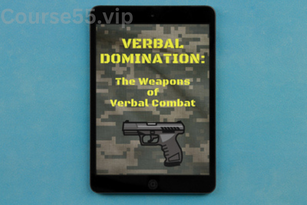 Verbal-Domination-The-Weapons-Of-Verbal-Combat-By-Min-Liu-free-download