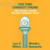 Sure-Thing-Commodity-Trading-by-Larry-Williams-free-download