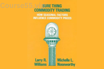 Sure-Thing-Commodity-Trading-by-Larry-Williams-free-download