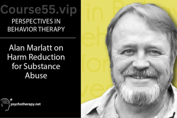 Alan-Marlatt-on-Harm-Reduction-for-Substance-Abuse-With-G.-Alan-Marlatt-free-download