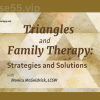 Triangles-and-Family-Therapy:-Strategies-and-Solutions-with-Monica-McGoldrick-free-download