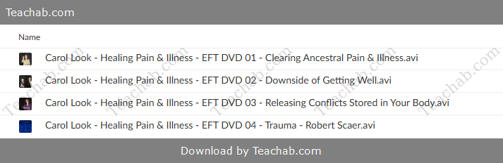 A Vibrational Approach to Healing Pain and Illness by Carol Look - EFT Free Download