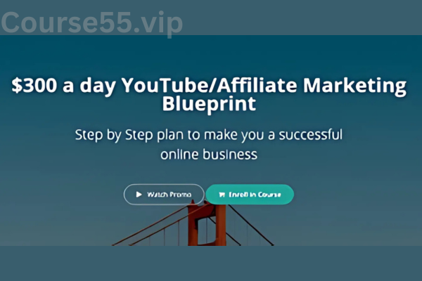 $300-a-day-YouTube-Affiliate-Marketing-Blueprint-by-Hunter-Edwards-free-download