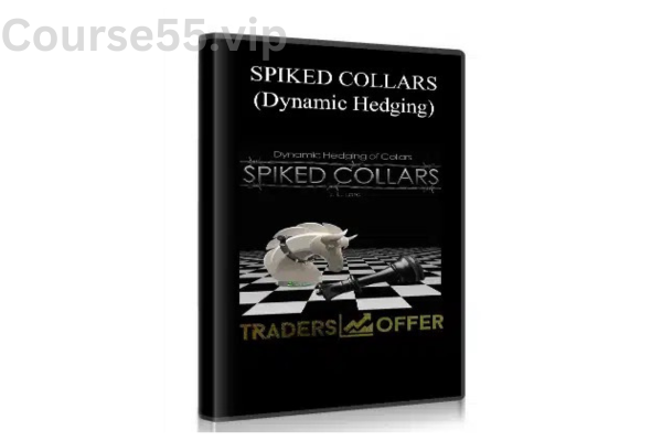 SPIKED-COLLARS-(Dynamic-Hedging)-free-download