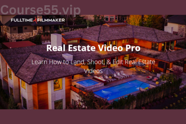 Real-Estate-Video-Pro-By-Parker-Walbeck-Full-Time-Filmmaker-free-download