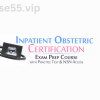Inpatient-Obstetric-RNC-OB-Certification-Exam-Prep-Course-with-Practice-Test-&-NSN-Access-By-Donna-Weeks-free-download