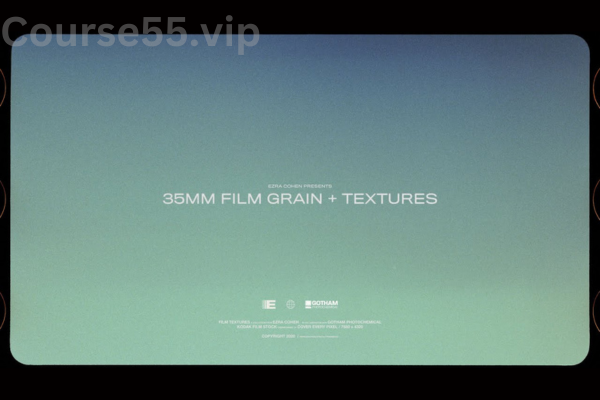 35MM-Film-Grain-+-Textures-Basics-HD-By-EZCO-free-download