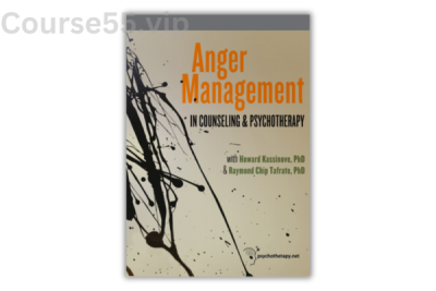 Anger-Management-in-Counseling-and-Psychotherapy-With-Raymond-Chip-Tafrate-Howard-Kassinove-free-download