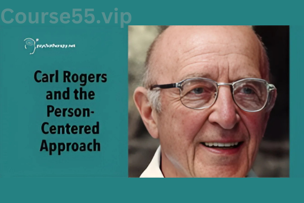 Carl-Rogers-and-the-Person-Centered-Approach-With-Carl-Rogers-free-download