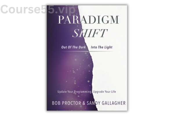 Paradigm-Shift-Seminar-by-Bob-Proctor-free-download